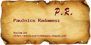 Paulnics Radamesz névjegykártya